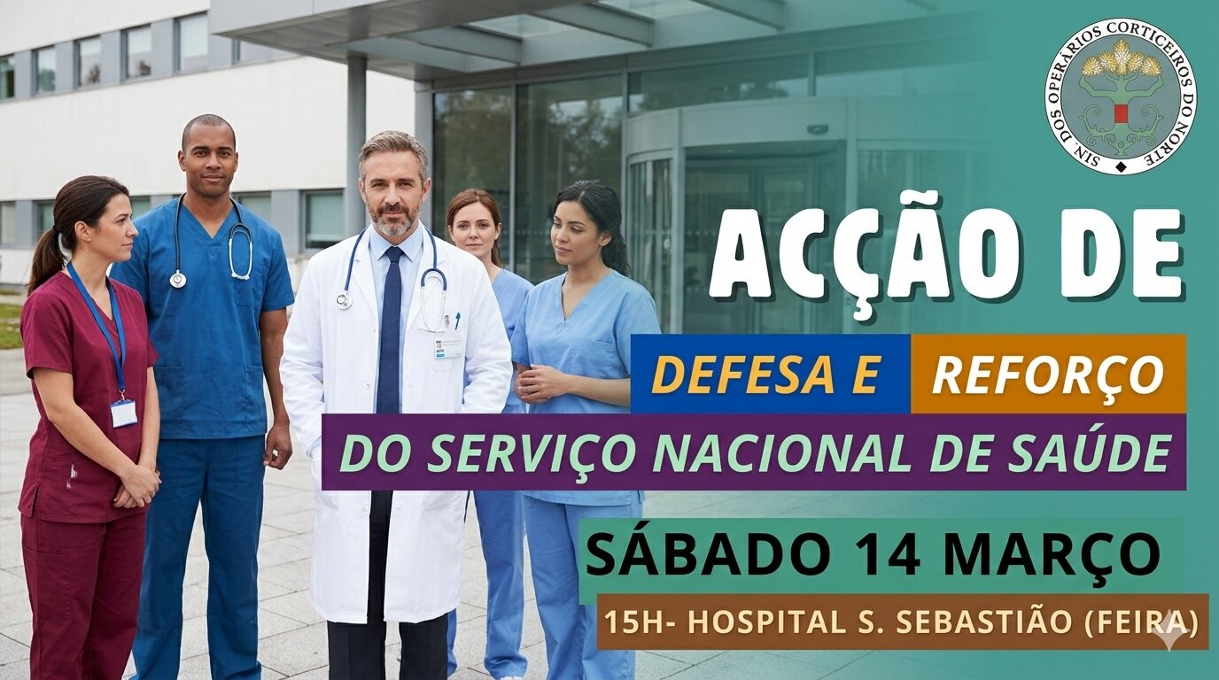 Acção de Defesa e Reforço do Serviço Nacional de Saúde 14 Março